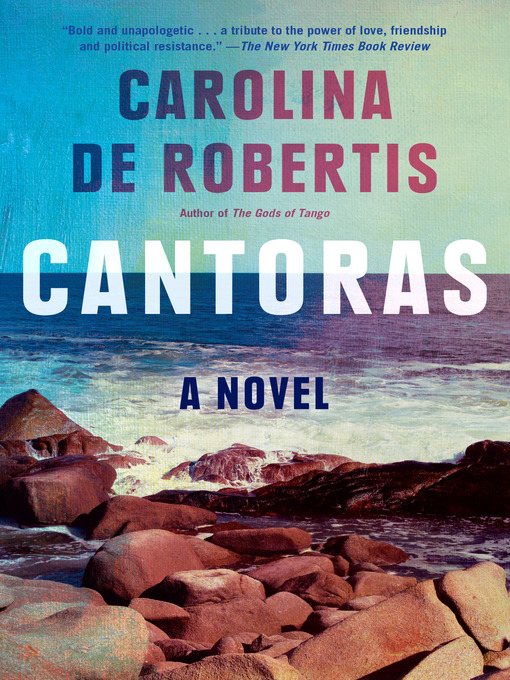 Title details for Cantoras by Carolina De Robertis - Wait list